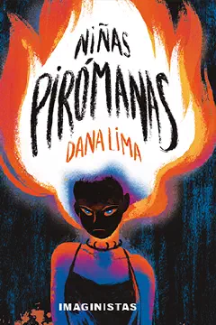 Portada de Niñas pirómanas